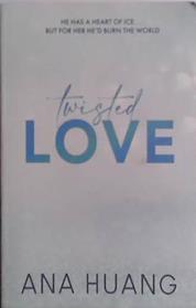 Twisted Love | 9999903490319 | Ana Huang