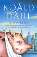 Kiss Kiss | 9999903511762 | Roald Dahl