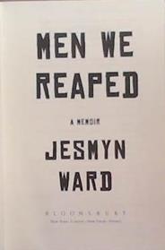 Men We Reaped | 9999903355502 | Jesmyn Ward
