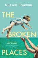 The Broken Places | 9999903439455 | Russell Franklin