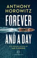 Forever and a Day | 9999903257691 | Anthony Horowitz