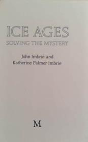 Ice Ages: Solving the Mystery | 9999903468936 | Imbrie and Imbrie