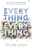 Everything, Everything | 9999903433484 | Nicola Yoon