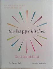 The Happy Kitchen | 9999903468691 | Rachel Kelly