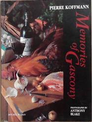 Memories of Gascony | 9999903321972 | Pierre Koffmann