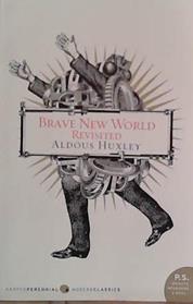 Brave New World Revisited | 9999903457817 | Aldous Huxley