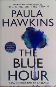 The Blue Hour | 9999903475446 | Paula Hawkins