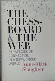 The Chessboard and the Web | 9999903407508 | Anne-Marie Slaughter