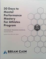 30 Days to Mental Performance Mastery for Athletes | 9999903429869 | Brian Cain
