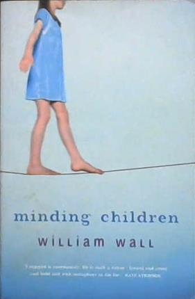 Minding Children | 9999903200239 | Wall, William