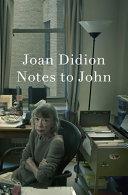 Notes to John | 9780008767259 | Joan Didion