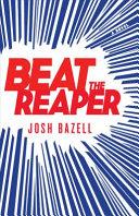 Beat the Reaper | 9999903206781 | Josh Bazell