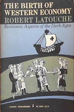 The Birth of Western Economy | 9999903387053 | Robert Latouche