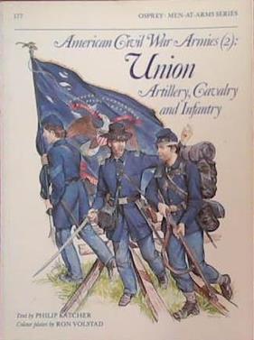 American Civil War Armies (2) | 9999903390640 | Philip Katcher