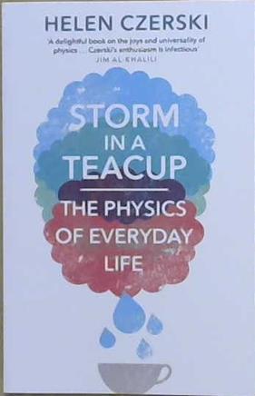 Storm in a Teacup | 9999903440567 | Helen Czerski