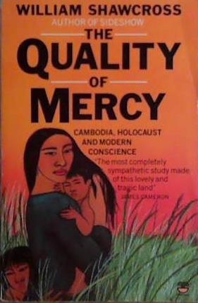 The Quality of Mercy | 9999903461777 | William Shawcross