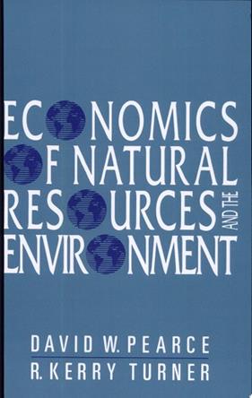 Economics of Natural Resources and the Environment | 9999903332022 | David W. Pearce R. Kerry Turner