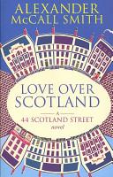Love over Scotland | 9999903351313 | Alexander McCall Smith
