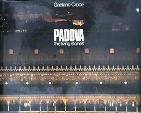 Padova: The Living Stones | 9999903006909 | Croce, Gaetano