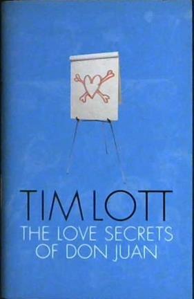 The Love Secrets of Don Juan | 9999902934142 | Tim Lott
