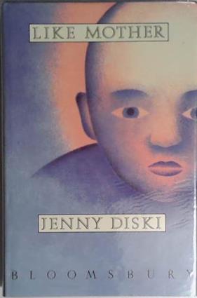 Like Mother | 9999903402787 | Jenny Diski