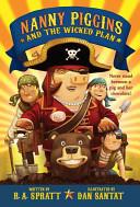 Nanny Piggins and the Wicked Plan | 9999902830819 | R. A. Spratt