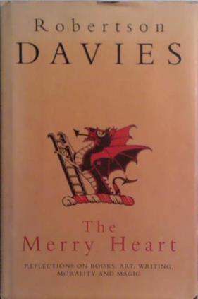 The merry Heart | 9999903489955 | Robertson Davies