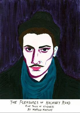 The Pleasures of Hackney Road | 9999902636572 | Fortuny, Margo