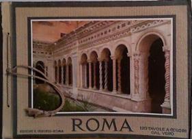 Roma 120 Tavole a colori dal vero | 9999903505389