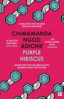 Purple Hibiscus | 9780007189885 | Chimamanda Ngozi Adichie