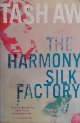 The Harmony Silk Factory | 9999903471455 | Tash Aw