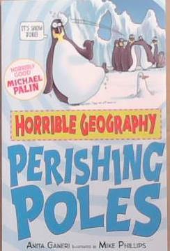 Perishing Poles | 9999903287971 | Anita Ganeri, Mike Phillips (Illustrator)