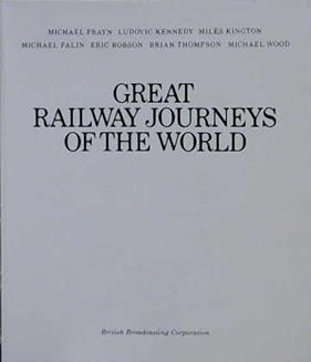 Great Railway Journeys of the World | 9999903191391 | Michael Frayn