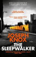 The Sleepwalker | 9999903288152 | Joseph Knox