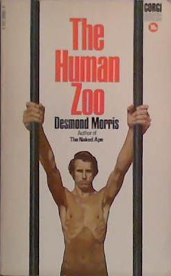The Human Zoo | 9999903418542 | Desmond Morris