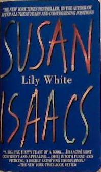 Lily White | 9999903364986 | Susan Isaacs