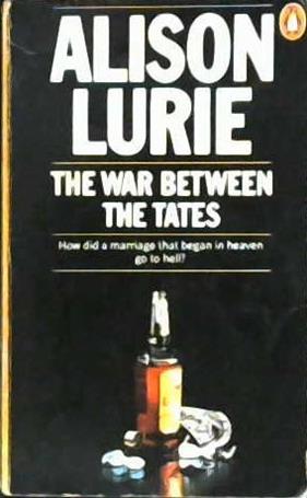 The War Between the Tates | 9999903290247 | Lurie, Alison