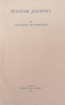 Spanish Journey | 9999903308454 | Halliday Sutherland