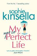My (Not So) Perfect Life | 9999903494607 | Sophie Kinsella