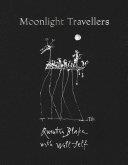 Moonlight Travellers | 9999903445043 | Will Self