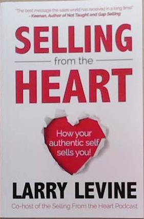 Selling from the Heart | 9999903368250 | Larry Levine