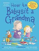 How to Babysit a Grandma | 9999903398363 | Jean Reagan
