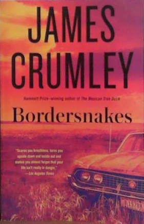 Bordersnakes | 9999903524793 | James Crumley
