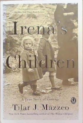 Irena's Children | 9999903327912 | Tilar J. Mazzeo