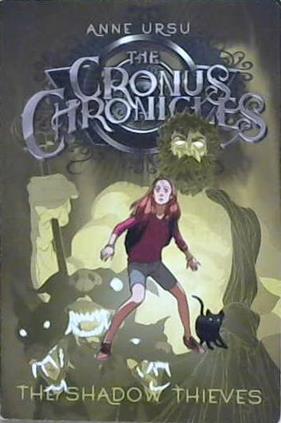 The Shadow Thieves | 9999903162254 | Anne Ursu, Eric Fortune (Illustrator)