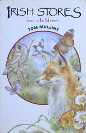 Irish Stories for Children | 9999903237716 | Tom Mullins
