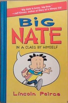 Big Nate: In a Class By Himself | 9999903348276 | Lincoln Peirce