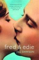 Fred & Edie | 9999903354161 | Jill Dawson