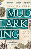 Mudlarking | 9999903466024 | Lara Maiklem