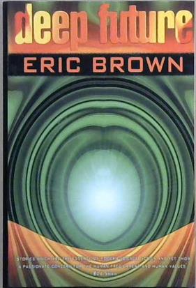 Deep Future | 9999903070658 | Eric Brown